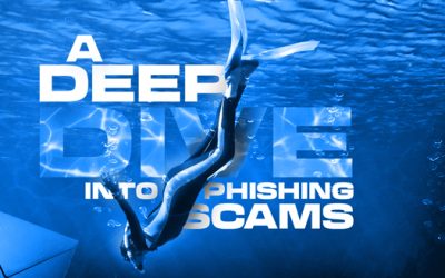 Deep Dive Into Phishing Scams